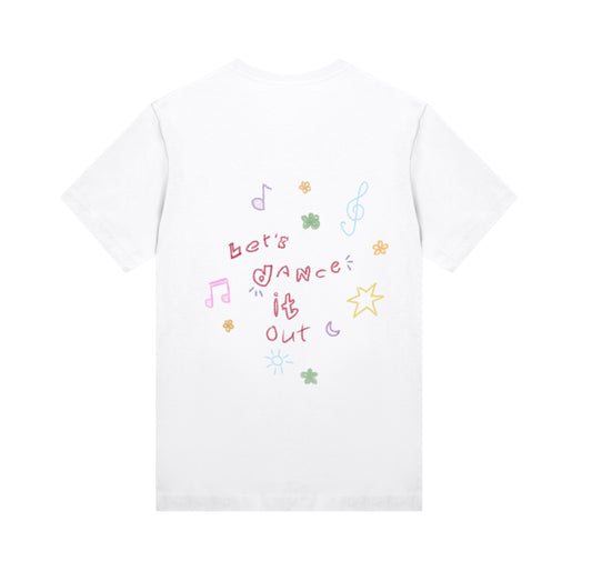 Let´s dance it out T-shirt